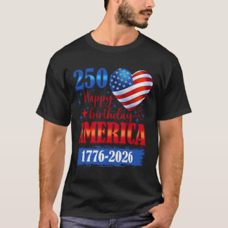 USA 1776 2026 4. Juli 250. Geburtstag USA 250 Jahr T-Shirt