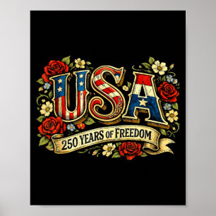 USA 250 Jahre Freiheitsblumenrose patriotisch Poster