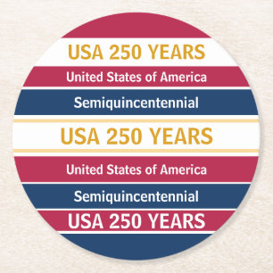 USA 250 Jahre Semiquincentennial Patriotische Stre Runder Pappuntersetzer