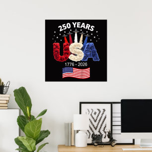 USA 250. Jahrestag Amerikanische Flagge 250 Jahre  Poster