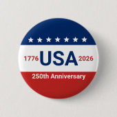USA 250. Jubiläum 1776 2026 4. Juli Button (Vorderseite)