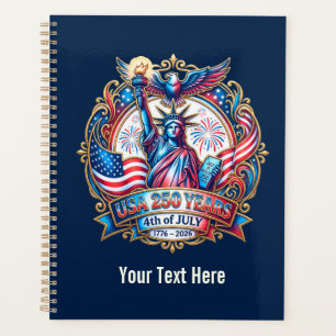 USA 250. Jubiläum 4. Juli Ihr Text hier Planer