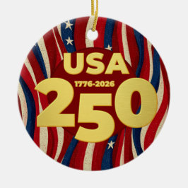 USA 250 Years American Flag July 4th 2026 Keramik Ornament