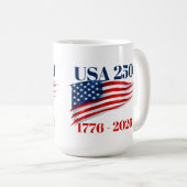 USA 250 Years of Independence 1776 2026 Kaffeetasse (VorderseiteRechts)