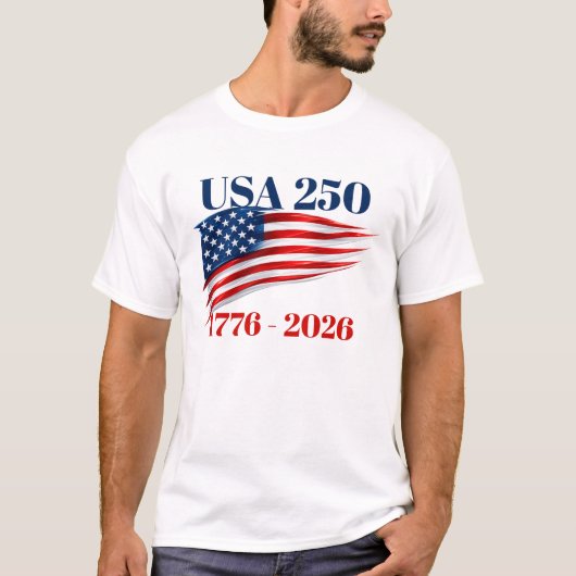 USA 250 Years of Independence 1776 2026 T-Shirt (Vorderseite)