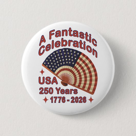 USA 250 Years Patriotic Fan Design – 1776-2026  Button (Vorderseite)
