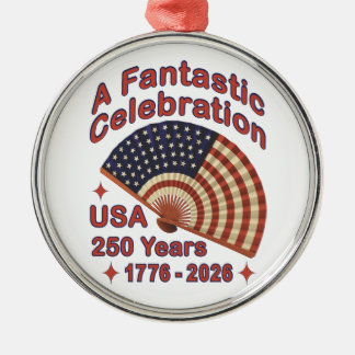 USA 250 Years Patriotic Fan Design – 1776-2026  Ornament Aus Metall