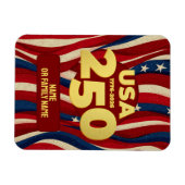 USA 250 Years Patriotic Red White Blue with Gold Magnet (Horizontal)