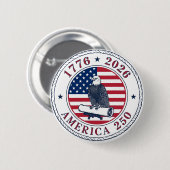 USA 250th Anniversary 1776-2026 Button (Vorne & Hinten)