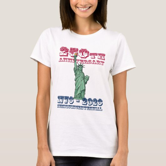 USA 250th Anniversary Semiquincentennial Shirt  (Vorderseite)