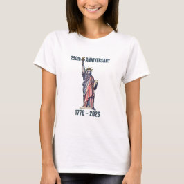 USA 250th Anniversary Statue of Liberty 1776-2026  T-Shirt