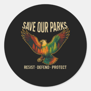 Usa Adler Rette Unsere Parks Widerstehe Nationalpa Runder Aufkleber
