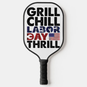 Usa America Grill Chill Labor Day Thrill BBQ Party Pickleball Schläger