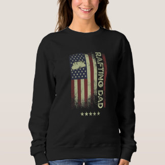 USA American Flag Rafting Dad 1 Sweatshirt