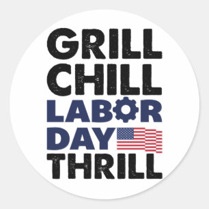 Usa Amerika Grill Chill Tag der Arbeit Thrill BBQ  Runder Aufkleber