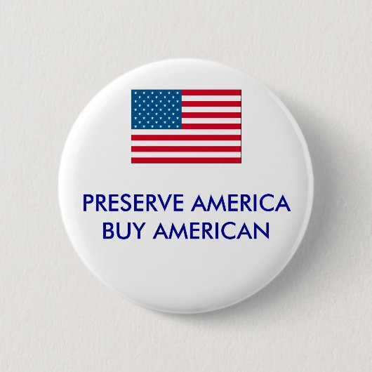 USA, AMERIKANER DER KONSERVEN-AMERICABUY - BUTTON (Vorderseite)