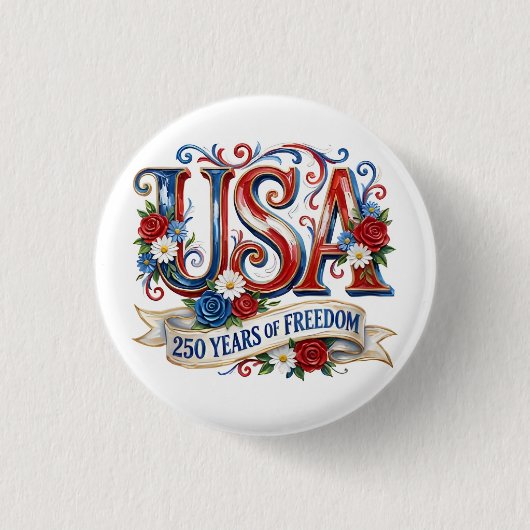 USA Amerikas 250. Jubiläumsbutton Button (Vorderseite)