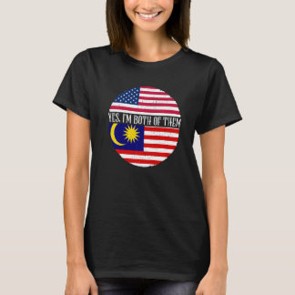 USA And Malaysia Vintage Flags Yes I'm Both Of Th T-Shirt
