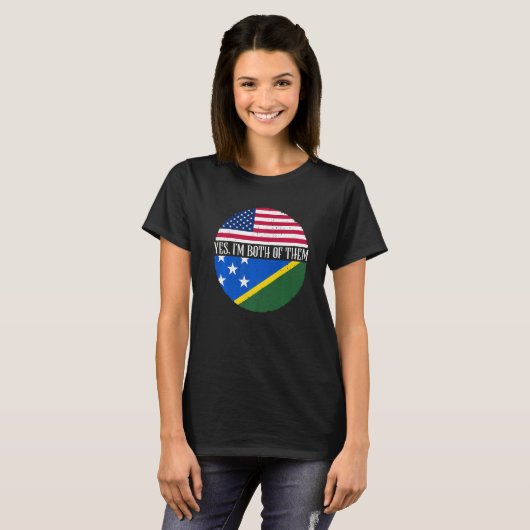 USA And Solomon Islands Flags Yes I'm Both Of The T-Shirt (Vorne ganz)