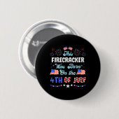 USA Dieser Firecracker war Geboren 4. Juli unabhän Button (Vorne & Hinten)