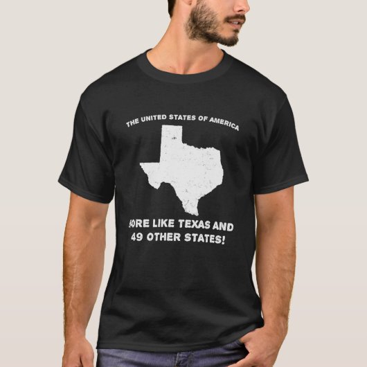 USA eher wie Texas und 49 T-Shirt (Vorderseite)