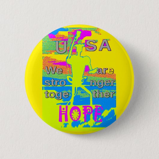 USA-Einheitsdesign: Hoffnung und Stärke Button (Vorderseite)