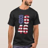USA Flag 8646 Anti 86 46 Abstimmung Präsident 2 T-Shirt (Vorderseite)