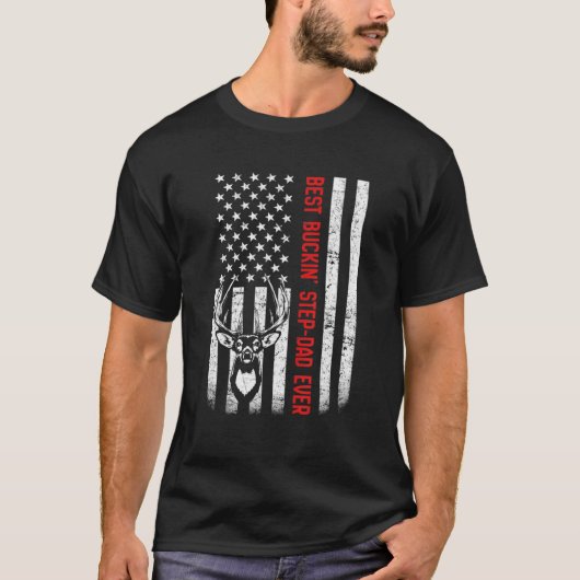 USA Flag Best Buckin' Step-Vater Ever Deer Jagd F T-Shirt (Vorderseite)