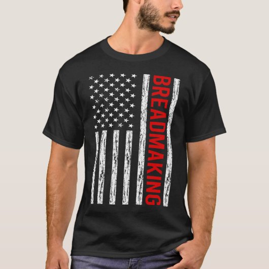 USA Flag Breadmaking Breaking T-Shirt (Vorderseite)