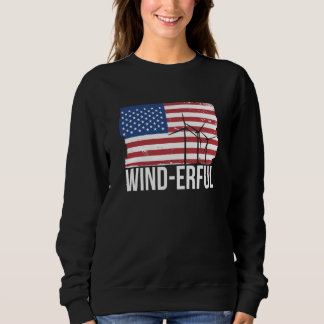 USA Flagge Amerika Fahen Wind Erful Wind Turbine E Sweatshirt
