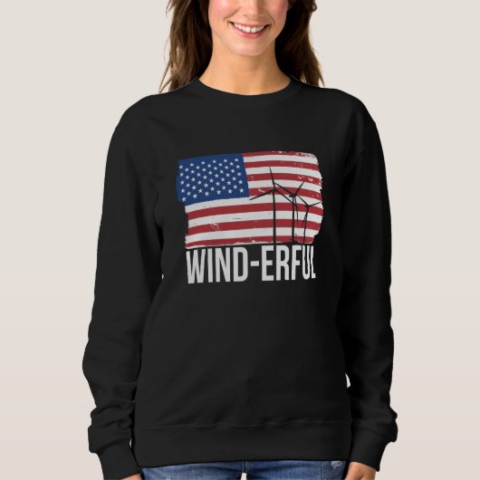 USA Flagge Amerika Fahen Wind Erful Wind Turbine E Sweatshirt (Vorderseite)