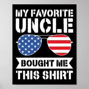 Usa-Flagge Mein Lieblingsonkel Kaufte Mir Dieses H Poster
