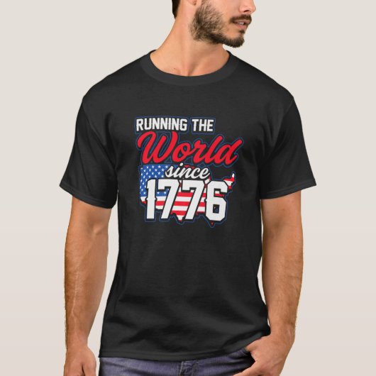 USA Freedom Running The World 1776 American Patrio T-Shirt (Vorderseite)