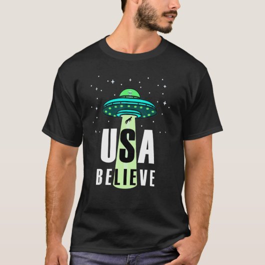 USA glauben Ufo Flying Saucers-Alien T-Shirt (Vorderseite)