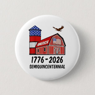 USA Halbjahrhundertealter 250 Jahre 1776-2026 Button