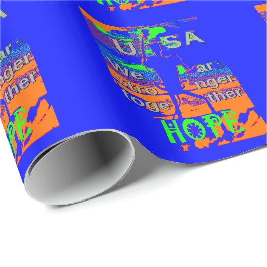 USA Hillary Hope Wir sind gemeinsam stärker Geschenkpapier (Rolleneckpunkt)