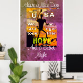 USA Hope Have a Nice Day & a Better Nigge Poster (Heimbüro)