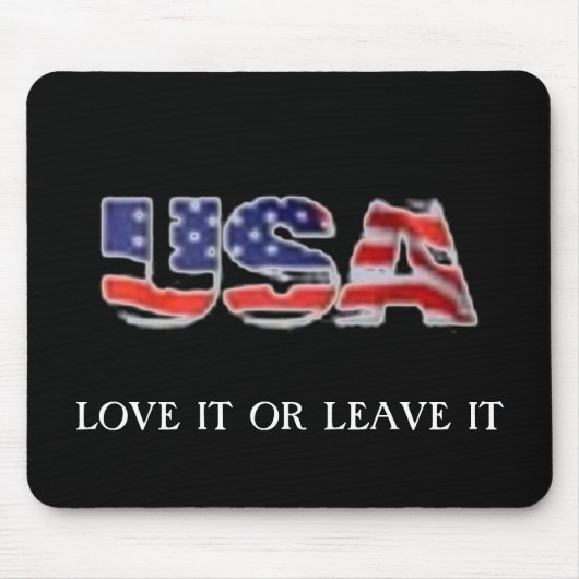 USA-Liebe verlässt es oder es Mousepad (Vorne)