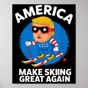 Usa macht Skifahren groß Donald Trump Après-Ski Poster