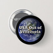 USA raus aus Venezuela Button (Vorne & Hinten)