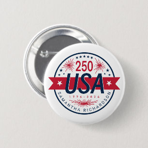 USA-Semiquinquagenerikum 250. Jahrestag Amerikas Button