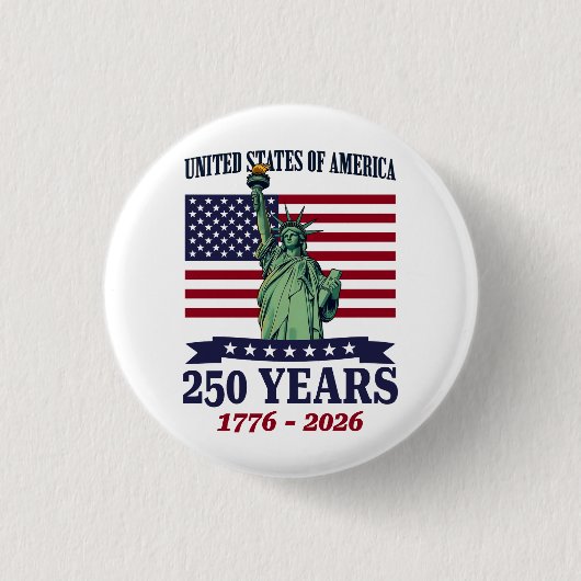 USA Statue of Liberty 250 Years 1776-2026 Button (Vorderseite)