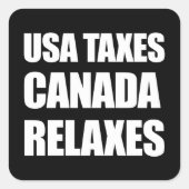 USA Steuern Kanada Relaxe Quadratischer Aufkleber (Vorderseite)