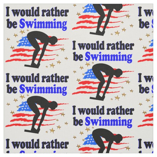 USA SWIMMER DESIGN ICH WÜRDE SEHR SCHWIMMEN STOFF (Muster)