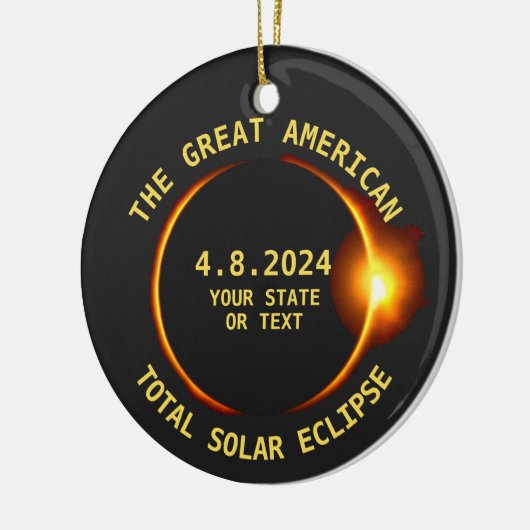 USA Total Solar Eclipse 4.8.24 Custom Text Keramikornament (Links)