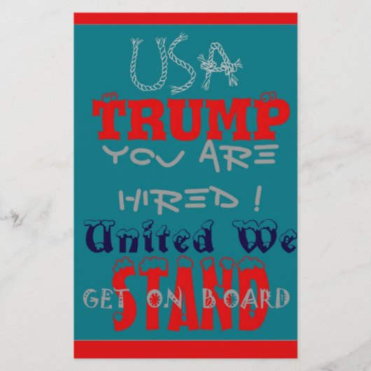 USA Trump Sie sind eingestellt! United Wir Stand A Briefpapier (Vorderseite)