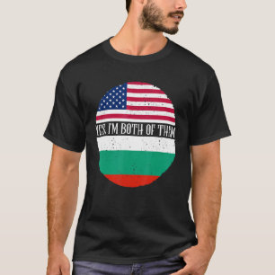 USA und Bulgarien Vintage-Flaggen Ja, ich bin be T-Shirt