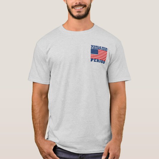 USA, Weltkrieg-Meister, Zeitraum T-Shirt (Vorderseite)