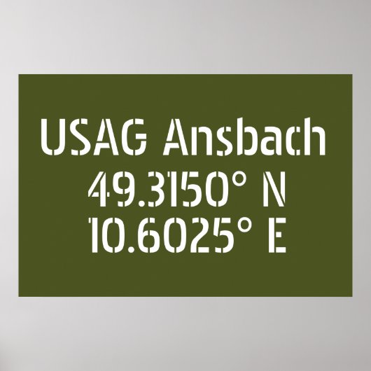 USAG Ansbach Latitude Longitude Poster (Vorne)