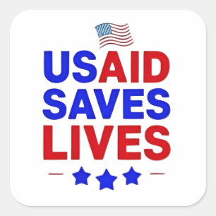 USAID Rette Leben in der internationalen Entwicklu Quadratischer Aufkleber